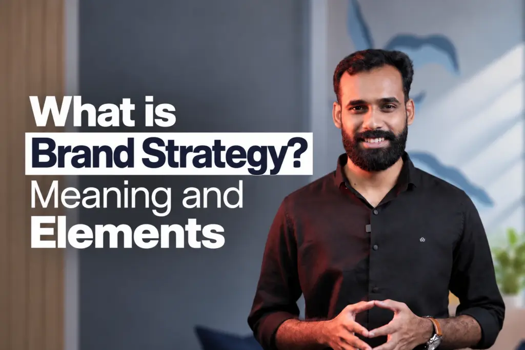 What is Brand Strategy? Meaning and Elements